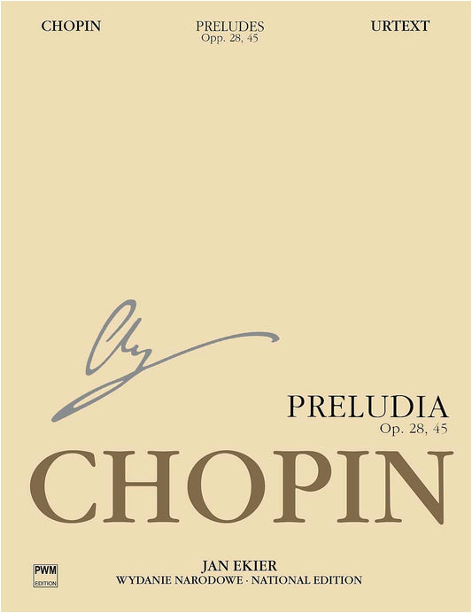Chopin: Preludes (Ekier Edition, English Version) for Piano Solo