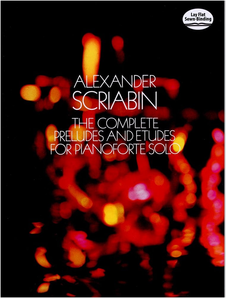 Scriabin: Preludes & Etudes for Piano Solo - Dover Edition