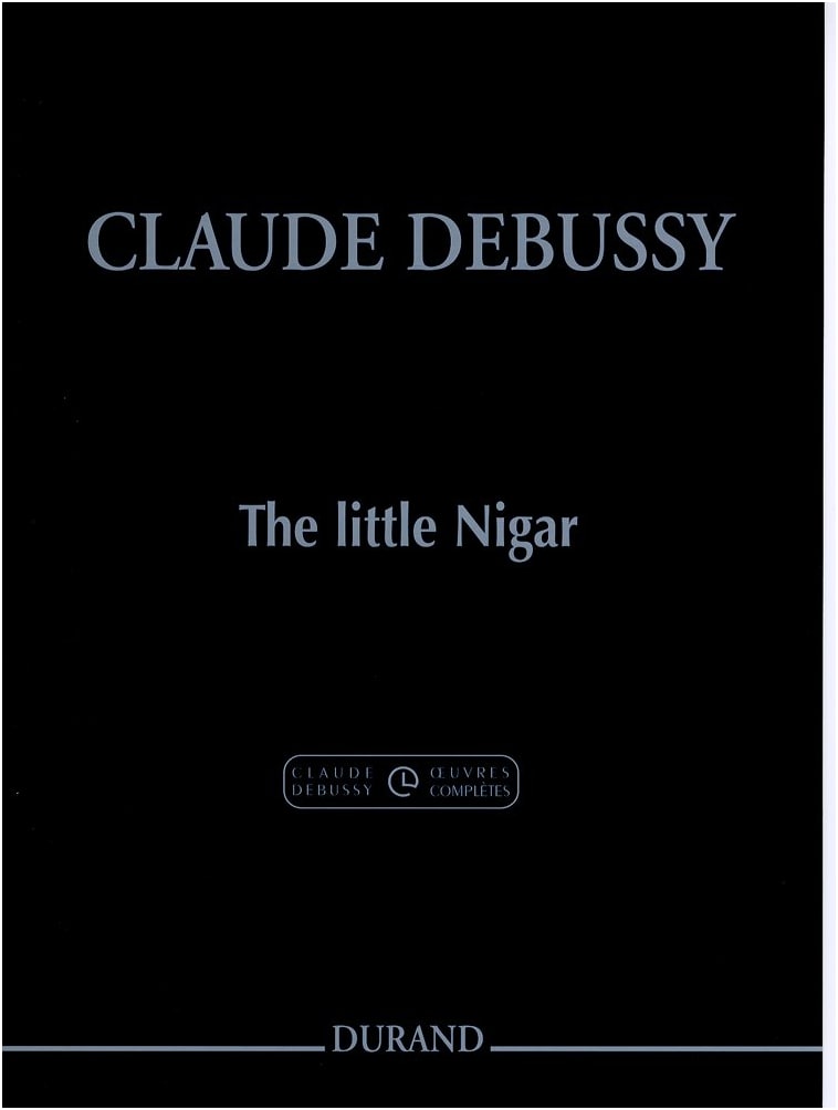 Debussy: The Little Negro (Le Petit Nègre) - Piano Solo - New Edition