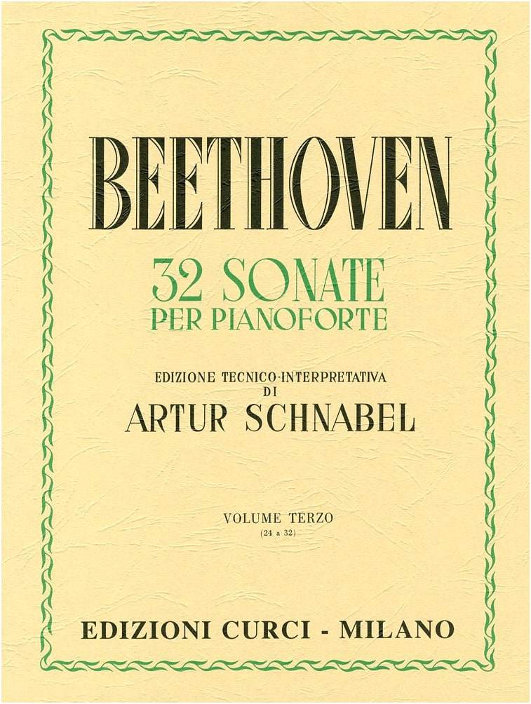 Beethoven: Piano Sonatas Vol. 3 (Nos. 24-32) / Schnabel Edition / Piano Solo