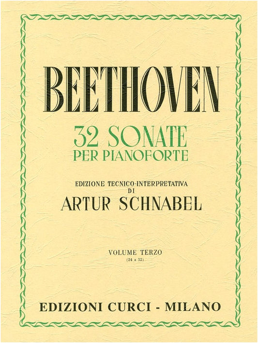 Beethoven: Piano Sonatas Vol. 3 (Nos. 24-32) / Schnabel Edition / Piano Solo