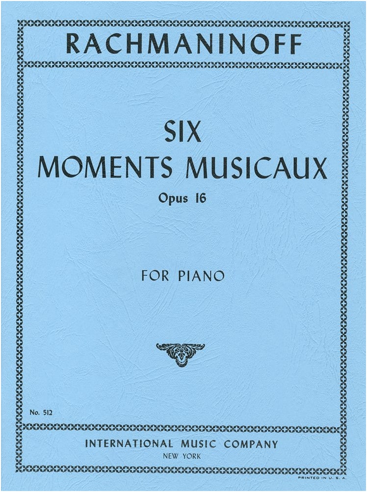 Rachmaninoff: Six Moments Musicaux Op.16 - International Music Co. / Piano Solo