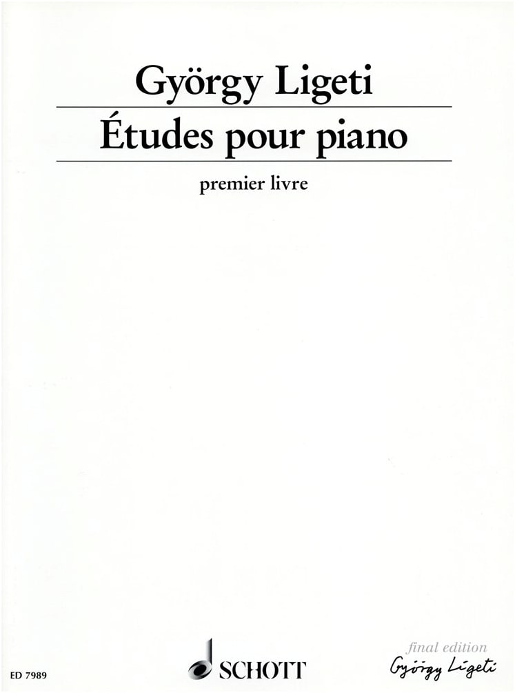 Ligeti: Études for Piano, Vol. 1 (Final Edition)