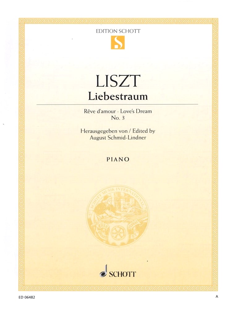 Liszt: Liebestraum No. 3 for Piano Solo - Schott Music Edition