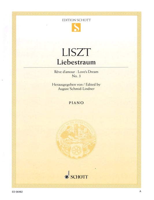 Liszt: Liebestraum No. 3 for Piano Solo - Schott Music Edition