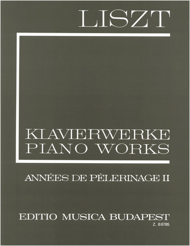 Liszt: Années de pèlerinage, Deuxième année: Italie / New Complete Edition Series I Vol. 7 / Musica Budapest / Piano Solo