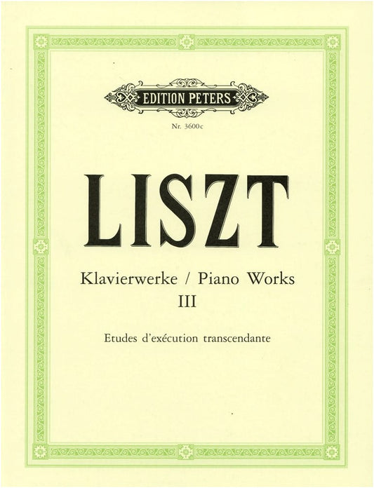 Liszt: Transcendental Études for Piano Solo (Sauer Edition, Peters)