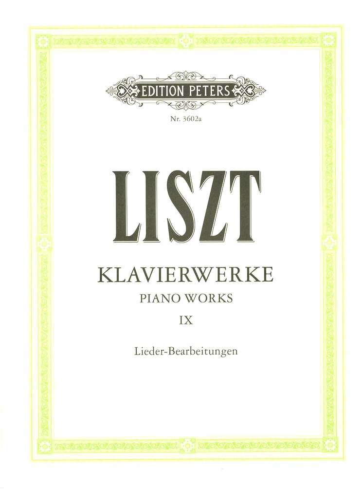Liszt: Arrangements for Solo Performance - Vocal Works, Sauer Edition, Piano Vol. 9