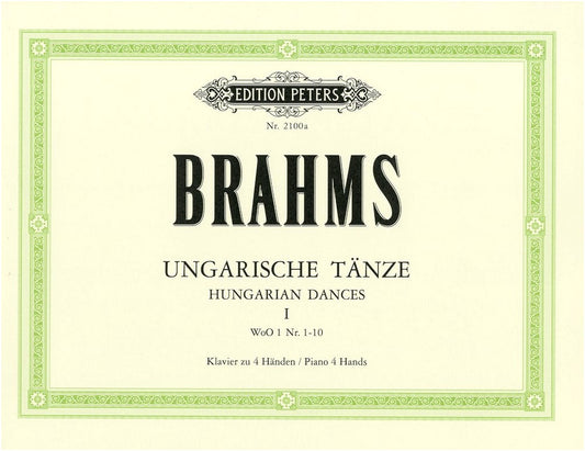 Brahms: Hungarian Dances, Vol. 1: No. 1-10 for Piano Duet (1 Piano, 4 Hands)