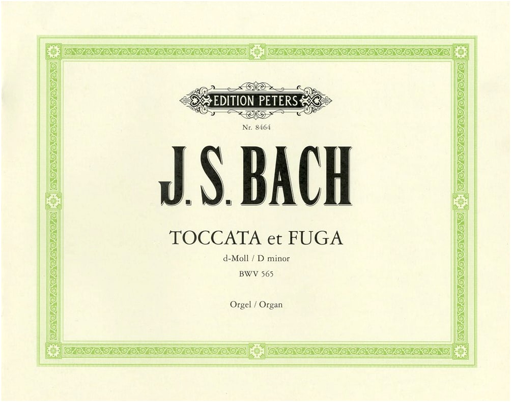 J.S. Bach: Organ Toccata and Fugue in D Minor, BWV 565 (Peters Edition)