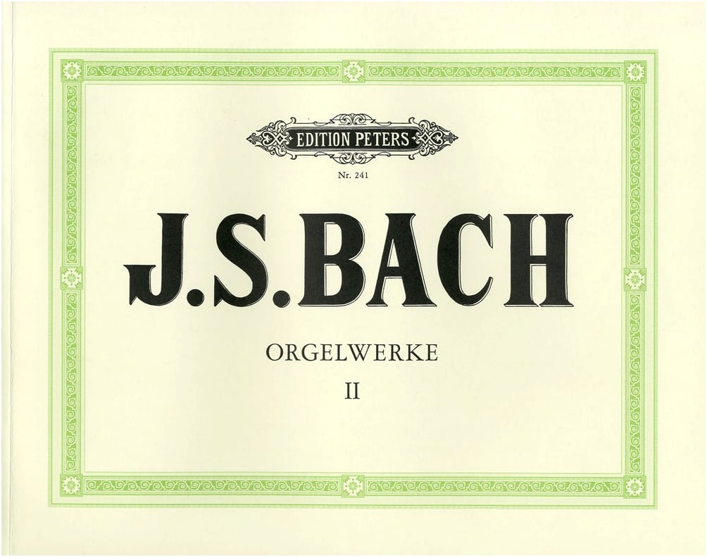 Bach, J.S.: Organ Works Vol. 2: Preludes and Fugues / Peters Edition