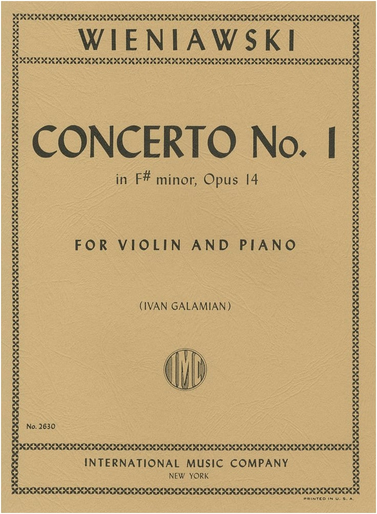 Wieniawski: Violin Concerto No. 1 in F-sharp minor, Op. 14 (Galamian Ed.)