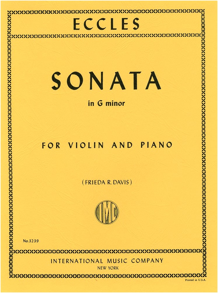 Eccles: Sonata in G Minor for Violin Solo with Piano Accompaniment