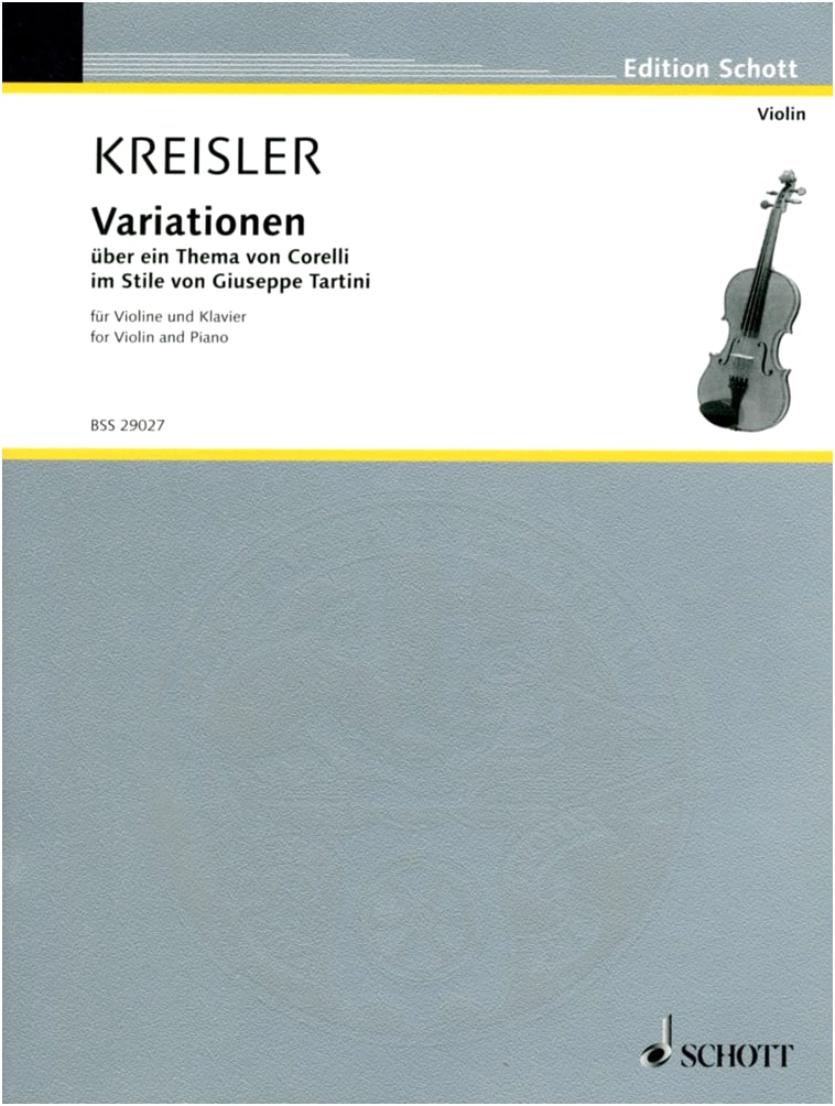 Fritz Kreisler: Variations on a Theme by Corelli for Violin & Piano (Schott Edition)