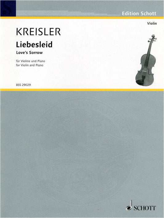 Kreisler: Liebesleid (Love's Sorrow) - Violin Solo Sheet Music with Piano Accompaniment
