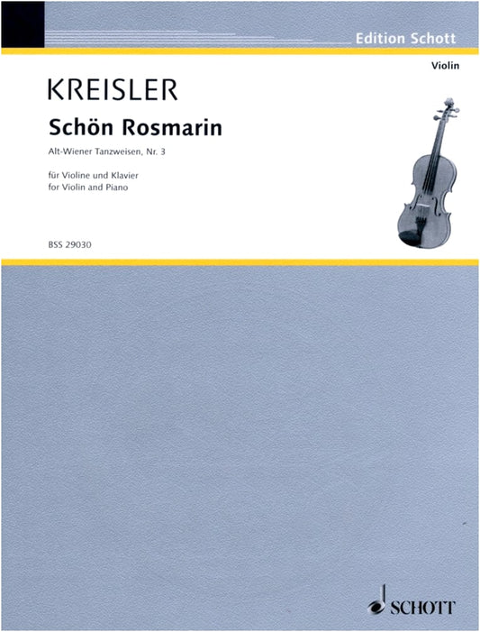 Kreisler: Schön Rosmarin (Beautiful Rosemary) - Violin Solo Sheet Music with Piano Accompaniment