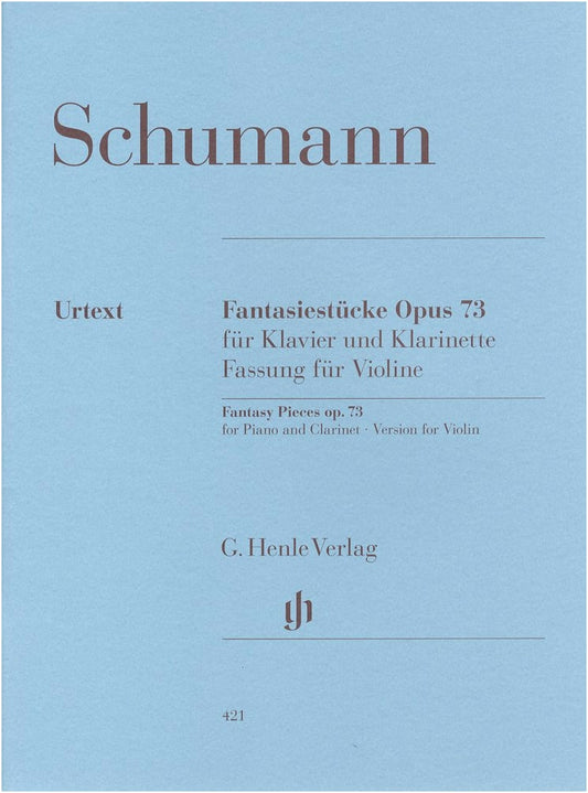 Schumann: Fantasiestücke Op. 73 - Urtext Edition for Violin & Piano (Henle Verlag)