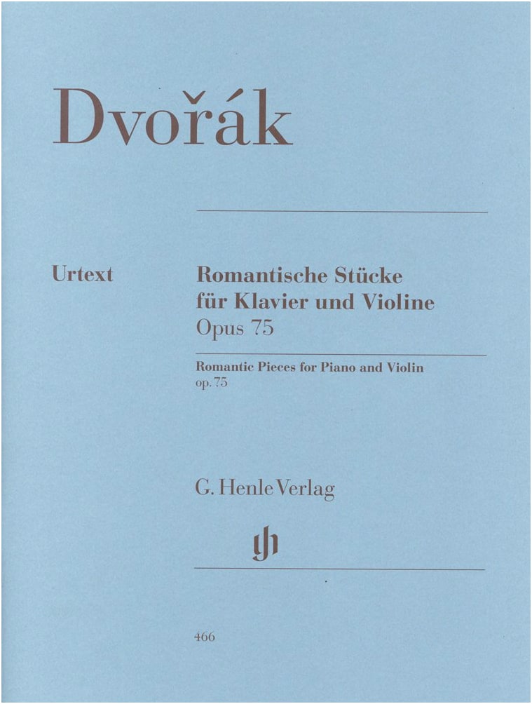 Dvořák: 4 Romantic Pieces Op. 75 for Violin & Piano, Henle Urtext Edition