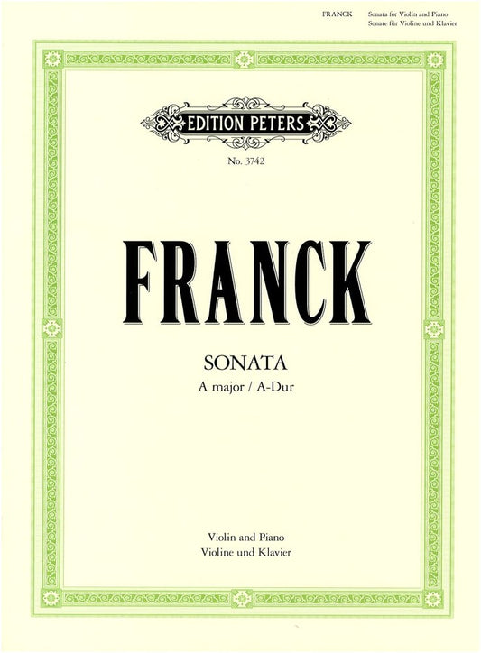 Franck: Violin Sonata in A Major / Peters Edition / Sheet Music with Piano Accompaniment