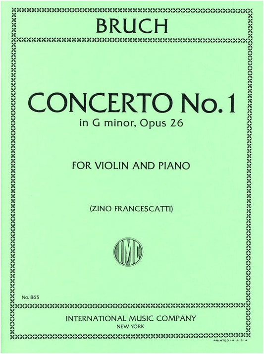 Bruch: Violin Concerto No. 1 G Minor Op. 26 - Francescatti Edition with Piano