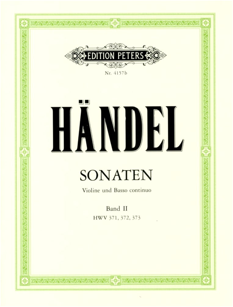 Handel: Violin Sonatas, Vol. 2 (Op. 1/13-15) - Peters Edition w/ Piano Accomp.