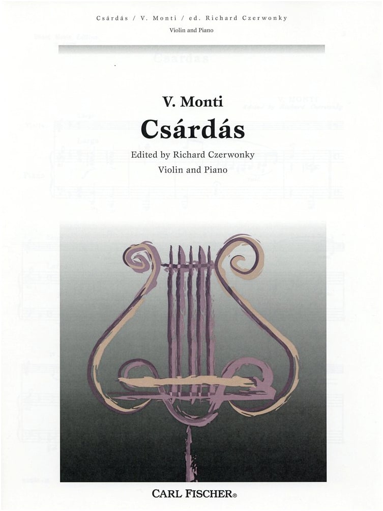 Monti: Csárdás for Violin Solo with Piano Accompaniment (Carl Fischer Edition)