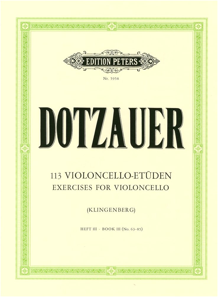 Dotzauer: 113 Studies, Volume 3 / Peters Edition / Cello Textbook