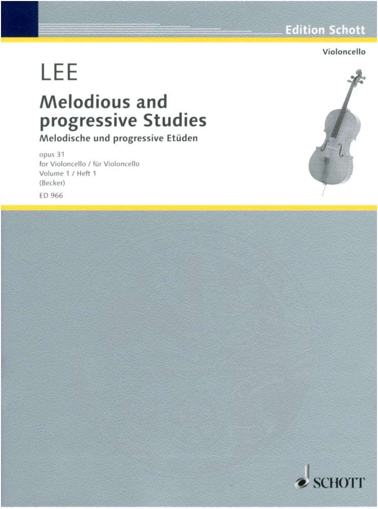 Lee: Melodious and Progressive Exercises Op.31, Vol. 1 for Cello (Schott Edition)