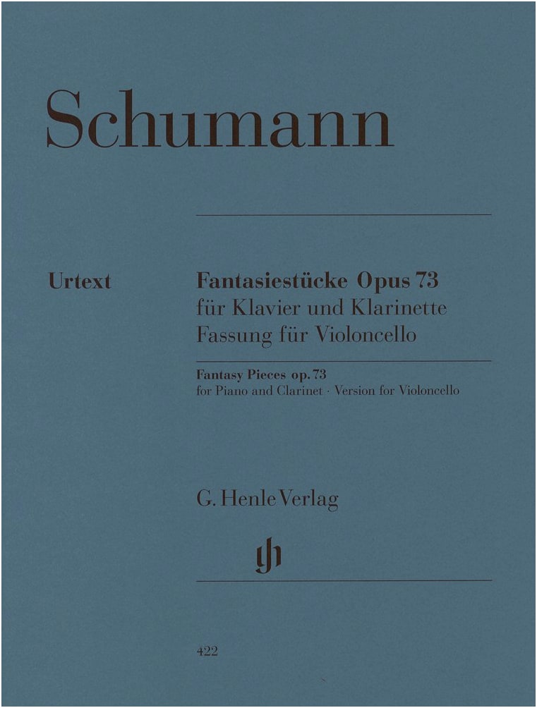 Schumann: Fantasy Pieces Op.73/Henle Urtext/Cello Solo Sheet Music with Piano Accompaniment
