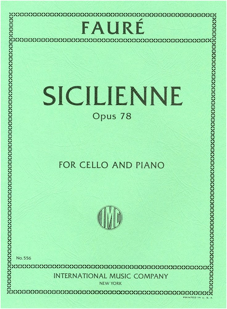 Fauré: Sicilienne from Pelléas et Mélisande for Cello & Piano Sheet Music