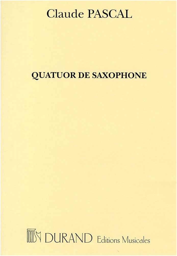 Pascal: Saxophone Quartet / Durand Edition / Part Score Set