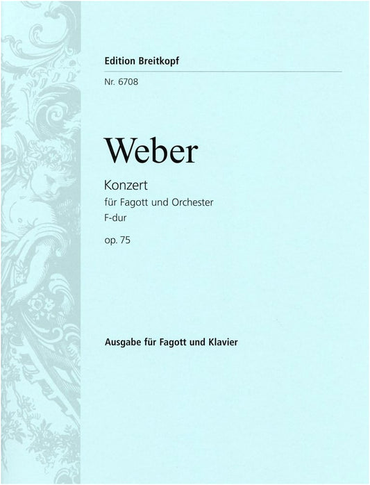 Weber: Bassoon Concerto in F Major, Op. 75 - Solo with Piano Accompaniment