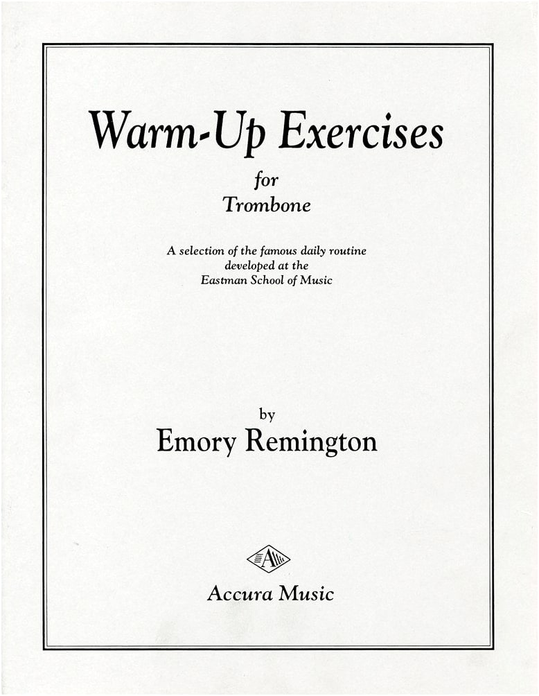 Remington: Warm-up Exercises for Trombone (Bass Clef Edition) / Original / Acuta Publishing