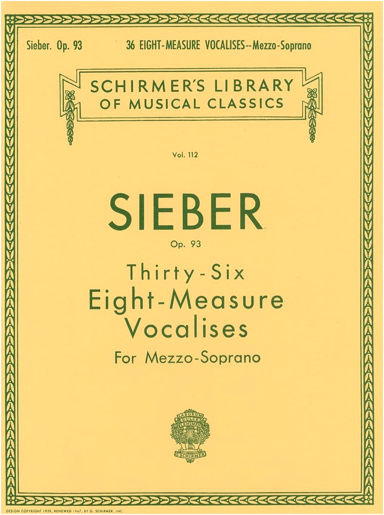 Sieber: 36 Eight-Measure Vocalises, Op. 93 for Mezzo-Soprano