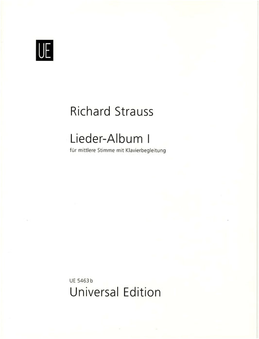 Richard Strauss: Lieder Collection, Vol. 1 for Medium Voice (German Text)