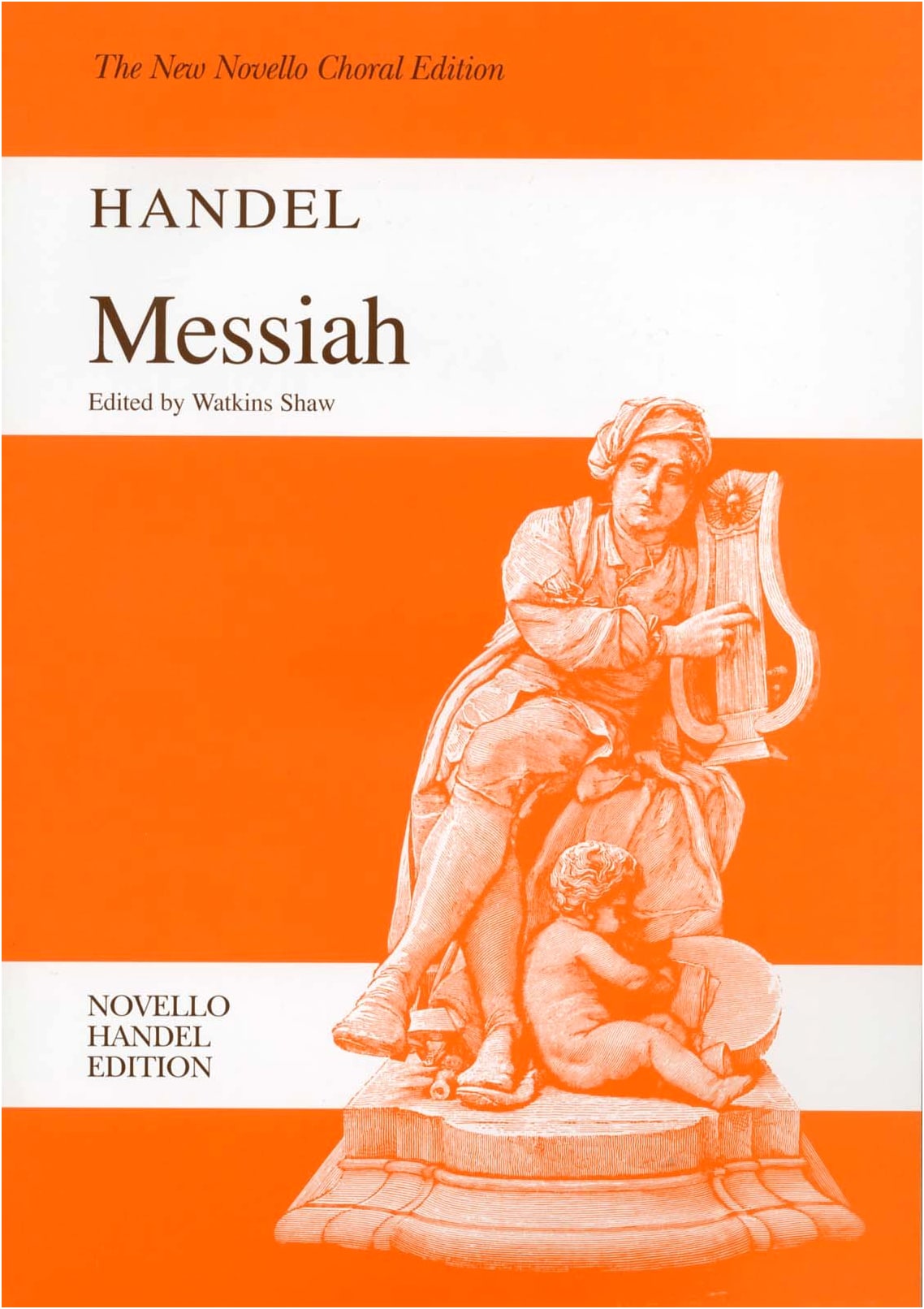 Handel: Messiah HWV 56 (English) - Shaw Edition Vocal Score with Piano Accompaniment