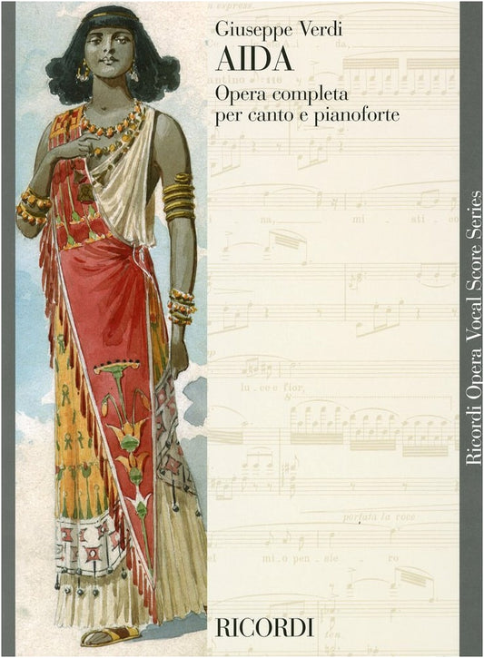 Verdi: Aida - Opera Piano Vocal Score by Ricordi