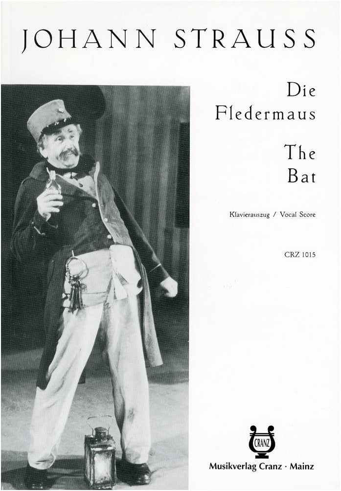 Johann Strauss II: Operetta 'Die Fledermaus' - Piano-Vocal Score