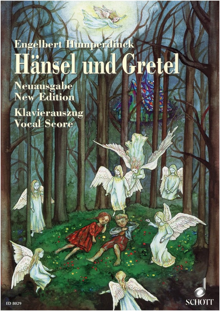Humperdinck: Opera 'Hansel and Gretel' / Schott / Piano-Vocal Score
