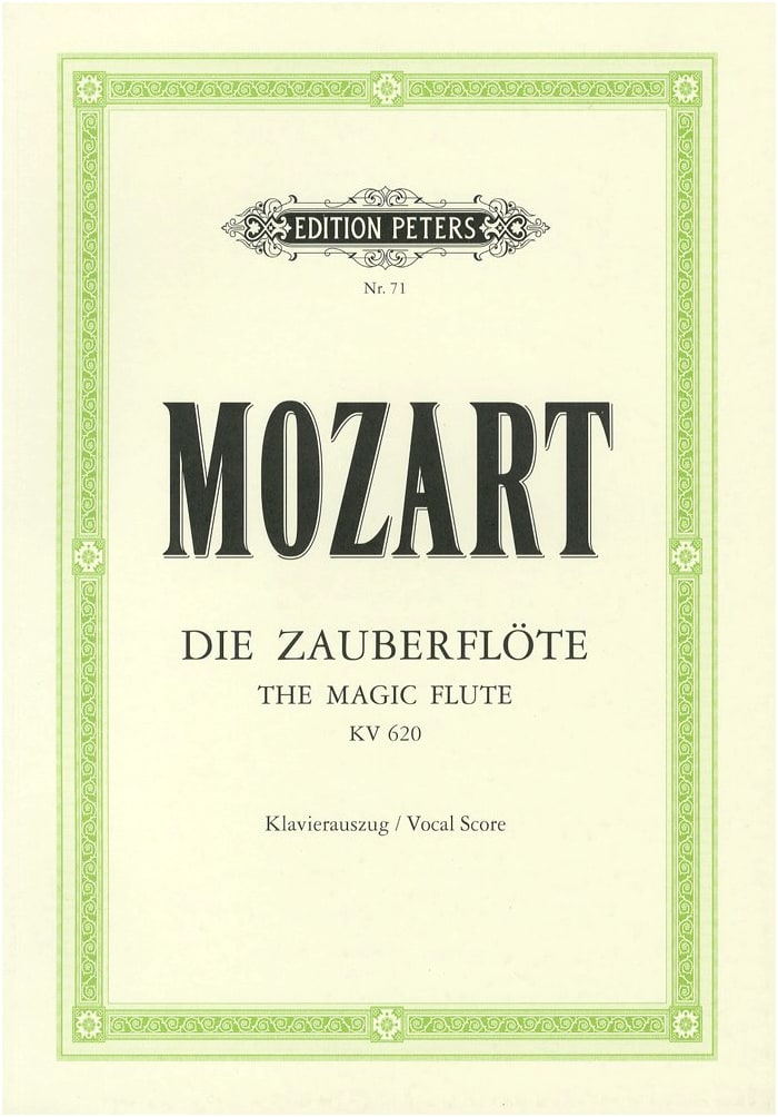 Mozart: The Magic Flute, K. 620 - Peters Edition Piano-Vocal Score