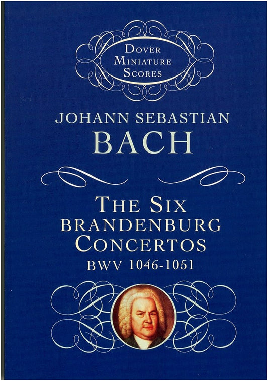 J. S. Bach: Brandenburg Concertos, Complete BWV 1046-1051 - Miniature Score