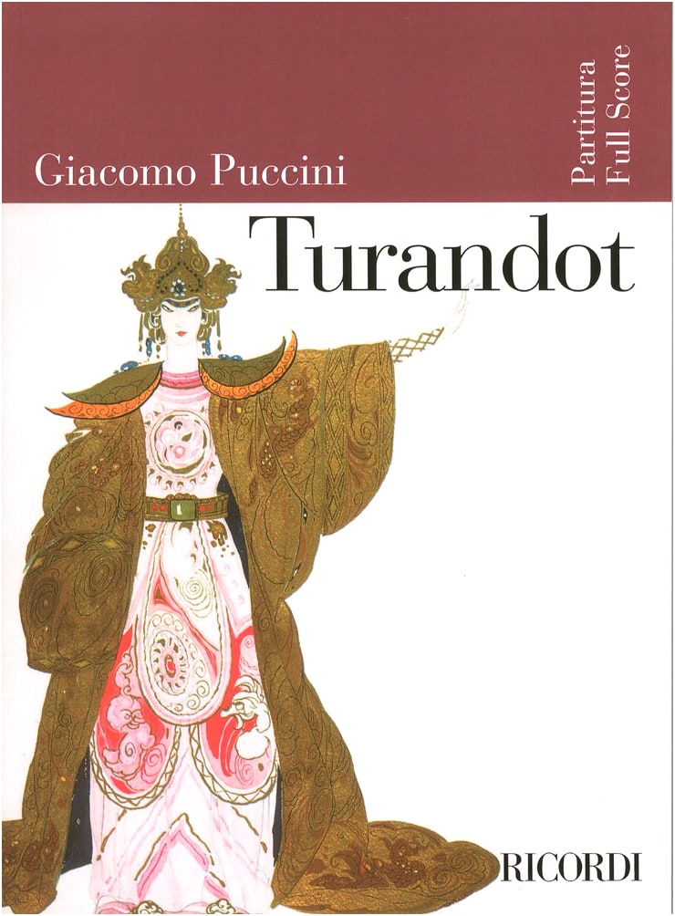 Puccini: Turandot - Complete Opera Score (Ricordi Edition)