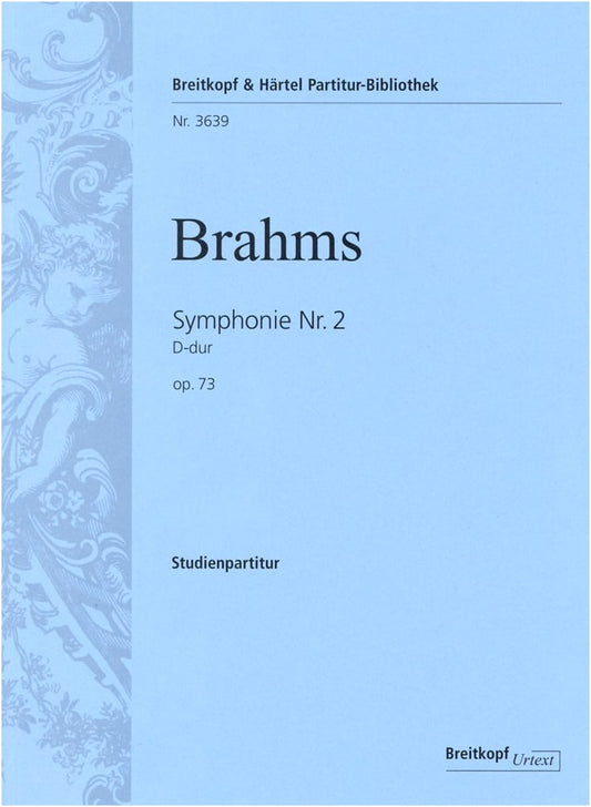 Brahms: Symphony No. 2 in D Major, Op. 73 - Miniature Score