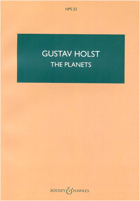 Gustav Holst: The Planets, Op. 32 - Full Study Score (Boosey & Hawkes Edition)