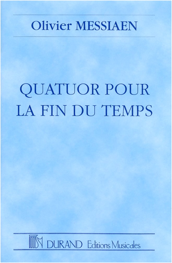 Messiaen: Quartet for the End of Time / Durand Edition / Medium Score