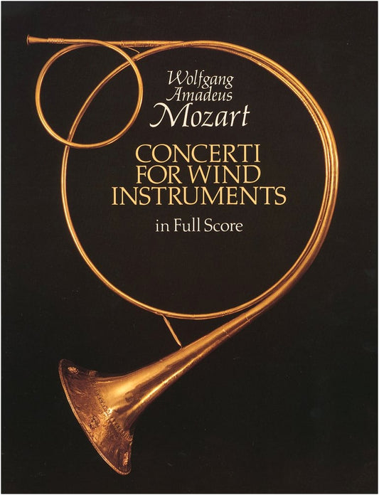 Mozart: Concertos for Wind Instruments / Dover Edition / Large Score