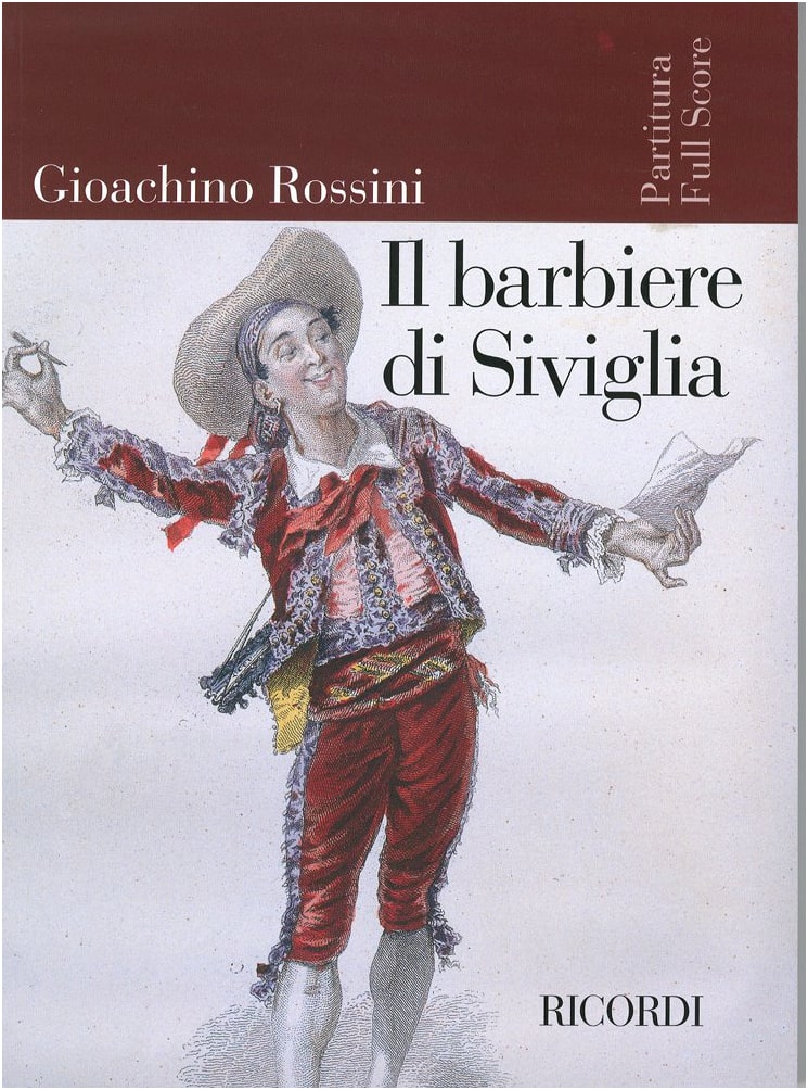 Rossini: The Barber of Seville - Full Opera Score (Ricordi Edition)