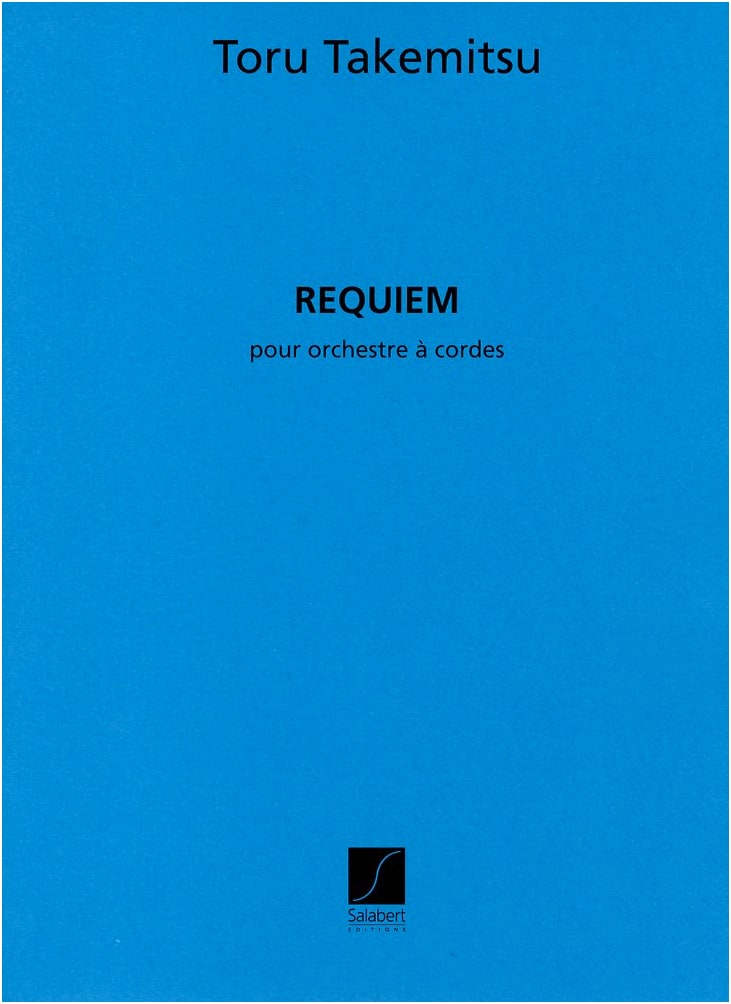Toru Takemitsu: Requiem for Strings / Salabert / Large Score