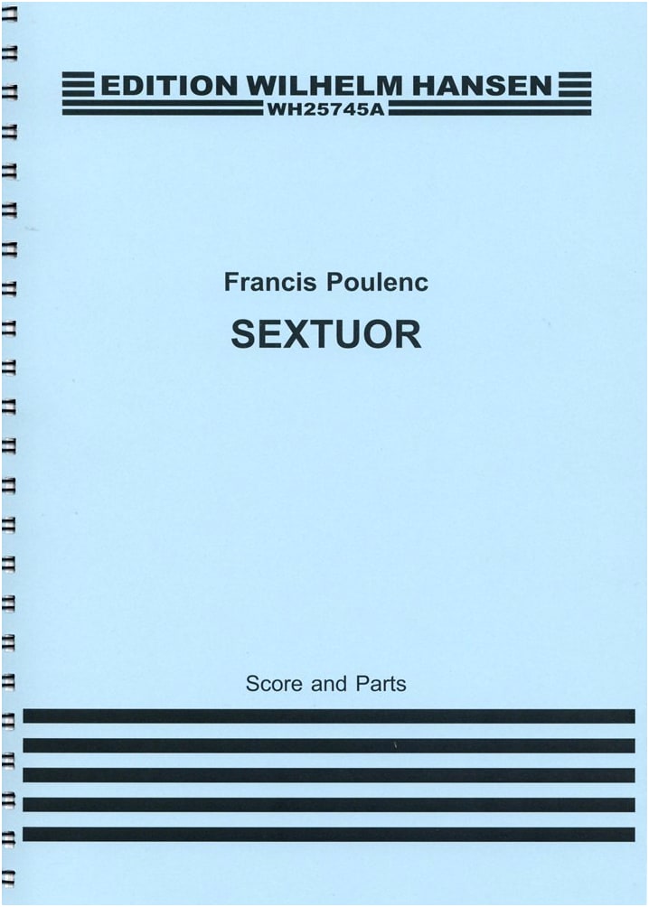 Poulenc: Sextet - Wilhelm Hansen Edition / Performance Part Scores Set