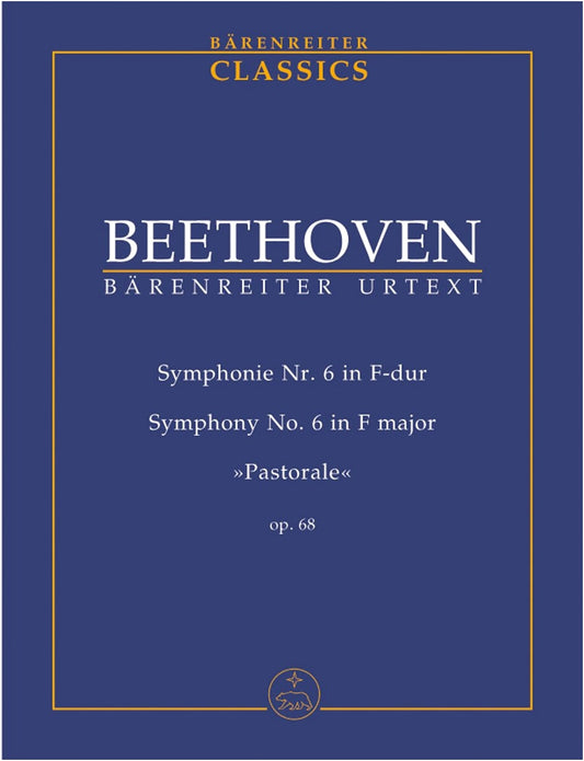 Beethoven: Symphony No. 6 "Pastoral", Op. 68 - Del Mar Ed. (Bärenreiter Medium Score)